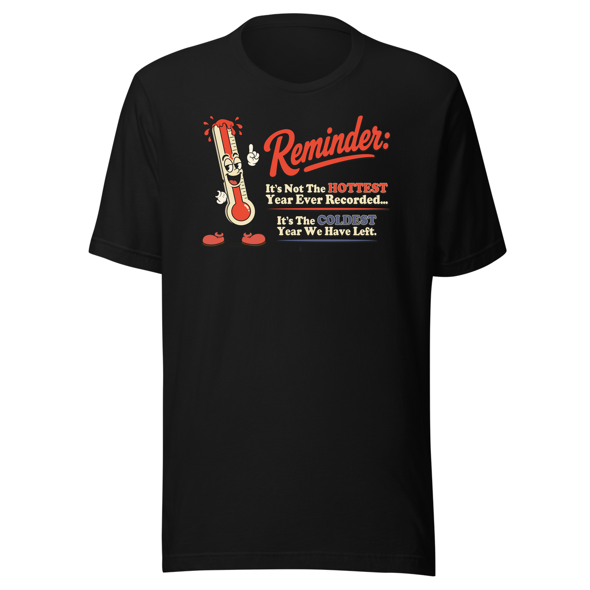 Climate Change Thermometer Warning black shirt mockup by Collapse Cartel
