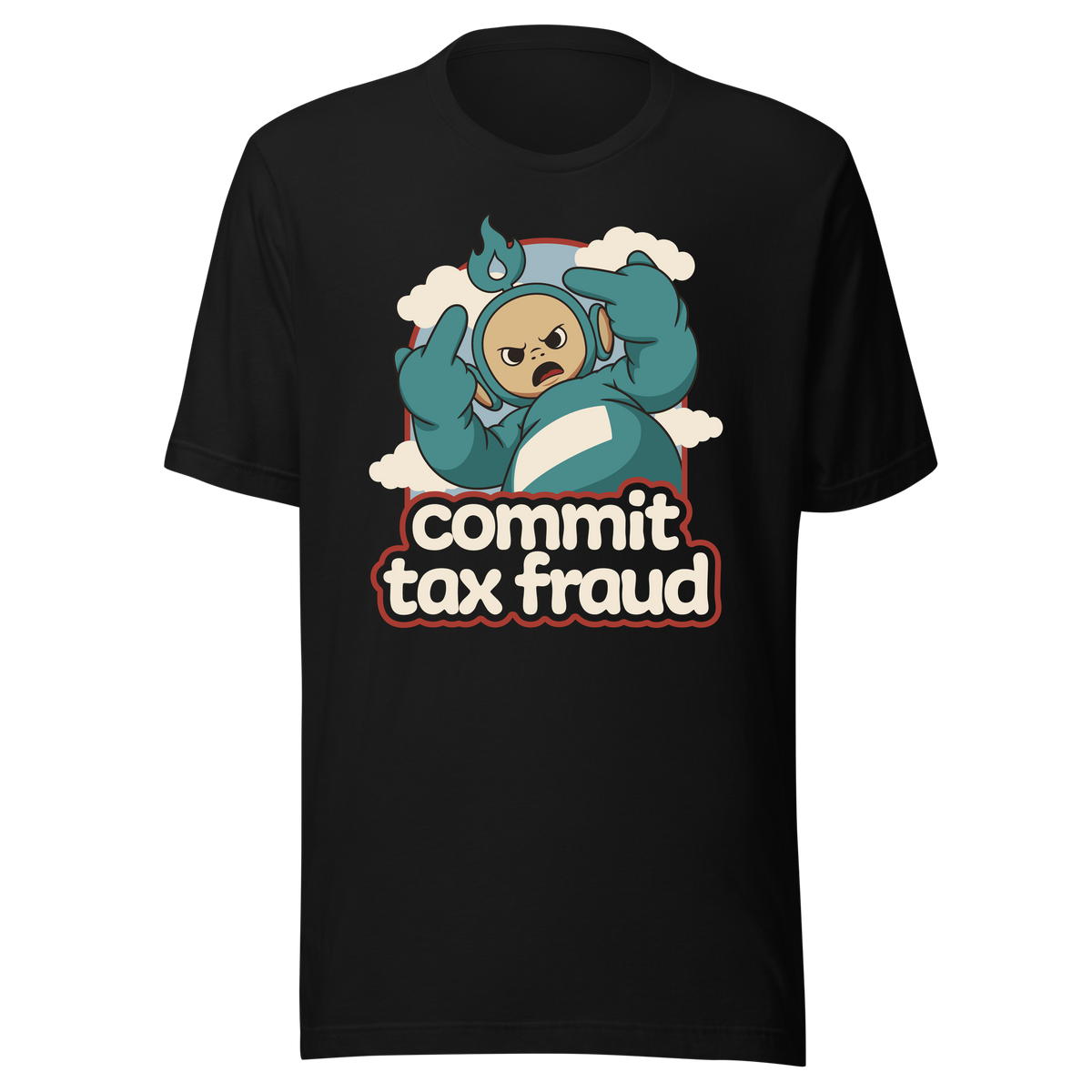 Commit Tax Fraud Blue Creature black shirt mockup by Collapse Cartel